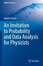 "An Invitation to Probability and Data Analysis for Physicists" von Roberto Piazza, blaues Design mit Blasen-Illustration.