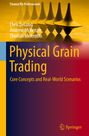 Chris DeLong: Physical Grain Trading, Buch