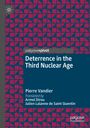 "Deterrence in the Third Nuclear Age" von Pierre Vandier. Übersetzt von Armel Dirou, Julien Lalanne de Saint Quentin. Geometrisches Muster.