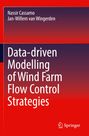 Buchcover mit rotem Hintergrund. Titel: "Data-driven Modelling of Wind Farm Flow Control Strategies". Autoren: Nassir Cassamo, Jan-Willem van Wingerden.