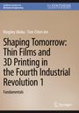 Synthesis Lectures on Mechanical Engineering. "Shaping Tomorrow: Thin Films and 3D Printing in the Fourth Industrial Revolution 1".