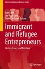: Immigrant and Refugee Entrepreneurs, Buch