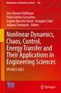 : Nonlinear Dynamics, Chaos, Control, Energy Transfer and Their Applications in Engineering Sciences, Buch