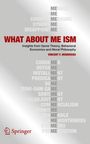 Vincent F. Hendricks: What About Me Ism, Buch