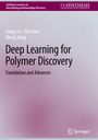Gang Liu: Deep Learning for Polymer Discovery, Buch