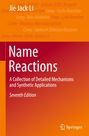 Buchtitel: "Name Reactions". Autor: Jie Jack Li. Thema: Reaktionsmechanismen. Edition: Siebte. Herausgeber-Logo unten.