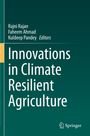 Titel: "Innovations in Climate Resilient Agriculture". Herausgeber: Rajni Rajan, Faheem Ahmad, Kuldeep Pandey. Springer-Logo unten.