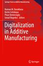 : Digitalization in Additive Manufacturing, Buch