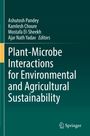 Cover eines Buches mit dem Titel: "Plant-Microbe Interactions for Environmental and Agricultural Sustainability".
