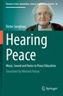 Dieter Senghaas: Hearing Peace, Buch