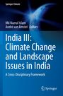 India III: Climate Change and Landscape Issues in India, Buch