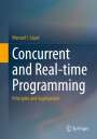 Manuel I. Capel: Concurrent and Real-time Programming, Buch