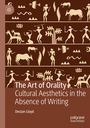 „The Art of Orality: Cultural Aesthetics in the Absence of Writing“ von Declan Lloyd. Brauner Hintergrund, stilisierte Figuren.