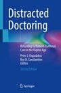 : Distracted Doctoring, Buch