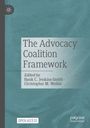 "The Advocacy Coalition Framework" ist zentral in großen Buchstaben geschrieben, mit den Herausgebern darunter: Hank C. Jenkins-Smith und Christopher M. Weible. Links oben befindet sich ein Logo, unten "Open Access". Der Hintergrund ist grünlich texturiert.