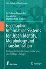 Geographic Information Systems for Urban Identity, Morphology and Transformation, Buch