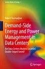 Robert Basmadjian: Demand-Side Energy and Power Management in Data Centers, Buch