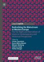 : Radicalizing the Mainstream in Western Europe, Buch