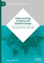 Thenia Vagionaki: Policy Learning in Greece and Southern Europe, Buch