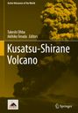 : Kusatsu-Shirane Volcano, Buch