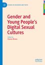 Gender and Young People's Digital Sexual Cultures, Buch