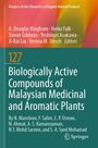 Biologically Active Compounds of Malaysian Medicinal and Aromatic Plants, Buch