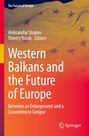 Western Balkans and the Future of Europe, Buch