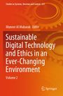 Sustainable Digital Technology and Ethics in an Ever-Changing Environment, Buch