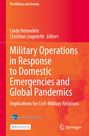 : Military Operations in Response to Domestic Emergencies and Global Pandemics, Buch