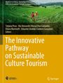 : The Innovative Pathway on Sustainable Culture Tourism, Buch