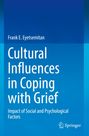 Frank E. Eyetsemitan, Cultural Influences in Coping with Grief, Impact of Social and Psychological Factors, Logo: Springer.