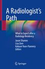 : A Radiologist's Path, Buch
