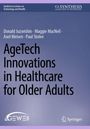 "Synthesis Lectures on Technology and Health", Autoren, "AgeTech Innovations in Healthcare for Older Adults", Logos oben und unten.