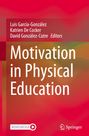: Motivation in Physical Education, Buch