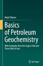 Majid Alipour: Basics of Petroleum Geochemistry, Buch