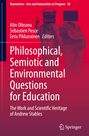 : Philosophical, Semiotic and Environmental Questions for Education, Buch