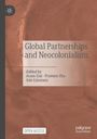 „Global Partnerships and Neocolonialism“, Herausgeber Aram Ziai, Praveen Jha, Jule Lümmen. Braune Textur, Palgrave Macmillan Logo.