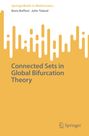John Toland: Connected Sets in Global Bifurcation Theory, Buch