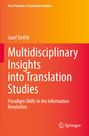 Buchtitel: Multidisciplinary Insights into Translation Studies. Autor: Jozef Štefčík. Verlag: Springer. Beigefarbenes Cover.