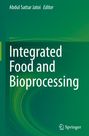 : Integrated Food and Bioprocessing, Buch