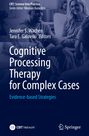 : Cognitive Processing Therapy for Complex Cases, Buch