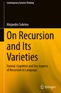 Alejandro Sobrino: On Recursion and Its Varieties, Buch