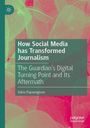 Buchtitel: "How Social Media has Transformed Journalism." Autor: Vaios Papanagnou. Hintergrund: Blätter in Grün und Pink.