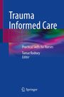 : Trauma Informed Care, Buch