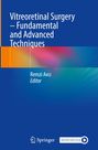 "Vitreoretinal Surgery – Fundamental and Advanced Techniques" von Remzi Avci, blauer Hintergrund, abstrakte Muster.
