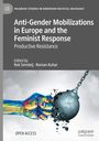 : Anti-Gender Mobilizations in Europe and the Feminist Response, Buch