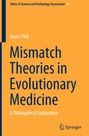Jonas Pöld: Mismatch Theories in Evolutionary Medicine, Buch