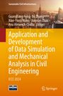: Application and Development of Data Simulation and Mechanical Analysis in Civil Engineering, Buch