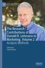 The Research Contributions of Donald R. Lehmann to Marketing, Volume 2, Buch