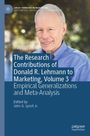 The Research Contributions of Donald R. Lehmann to Marketing, Volume 3, Buch
